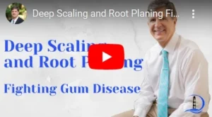 Deep Scaling and Root Planing