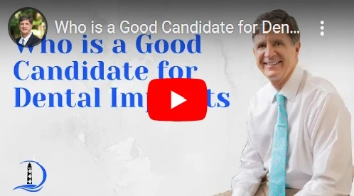 Who is a good candidate for dental implants?