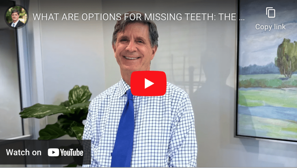 What are the options for missing teeth?
